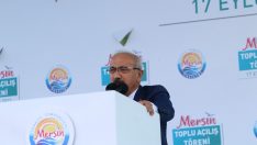 Bakan Elvan: “Mersin, Akdeniz’in parlayan yıldızı”