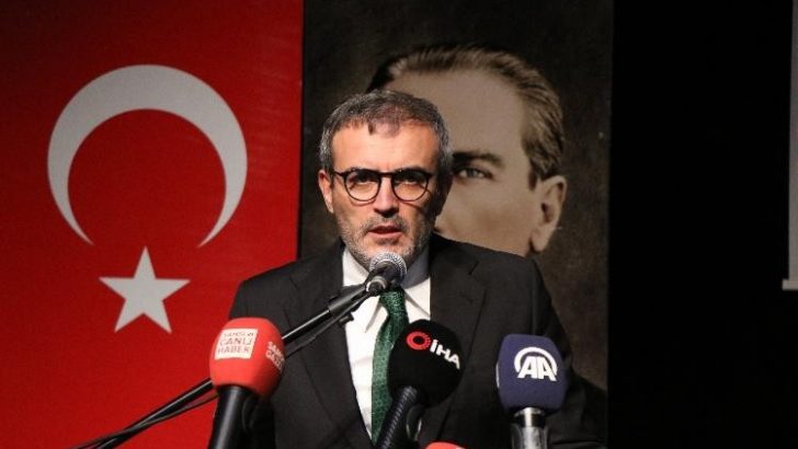 AK Parti Grup Başkanvekili Mahir Ünal: “Karşımızda AK Parti ve Erdoğan düşmanlığı, Türkiye düşmanlığına dönüşmüş bir yapı var maalesef”
