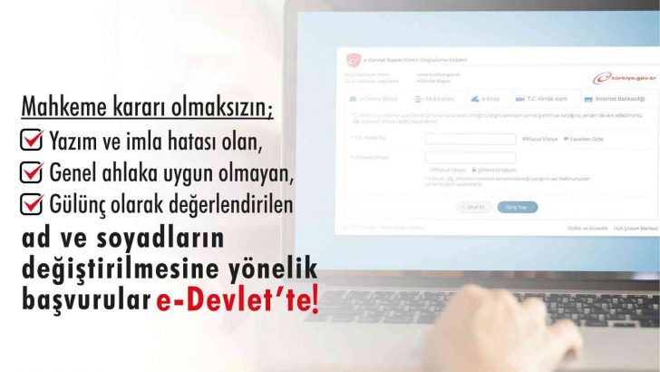 e-Devlet’te ad ve soyadı değişikliği başvuruları başladı