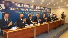 Kilis’te Tekstil İhtisas Organize Sanayi Bölgesi’nin lansmanı yapıldı