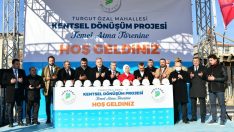 Yeşilyurt ’ta kentsel dönüşüm proje alanında temel atma töreni yaptı