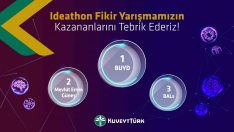 Ideathon Fikir Yarışması’nın sonuçları belli oldu